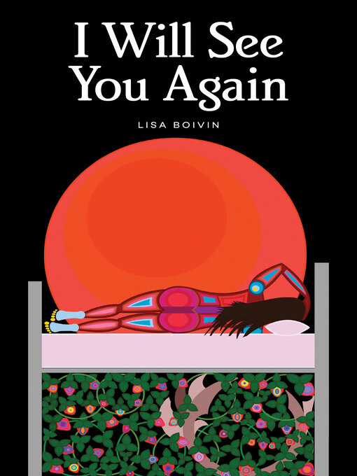 Title details for I Will See You Again by Lisa Boivin - Available